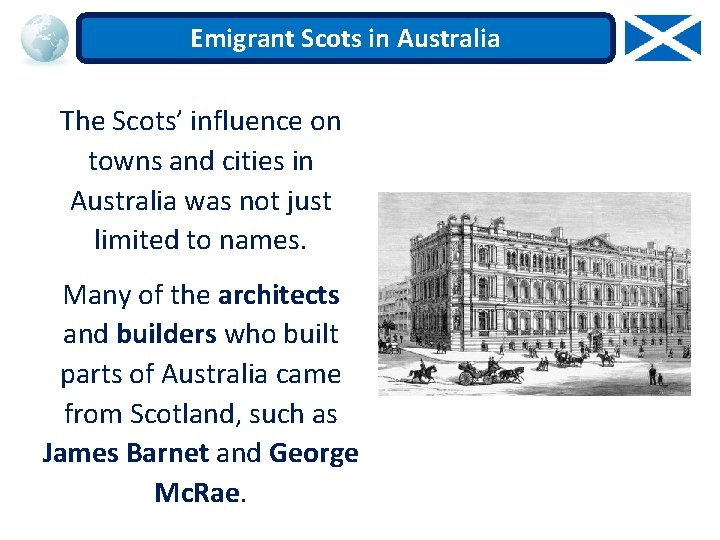 Emigrant Scots in Australia The Scots’ influence on towns and cities in Australia was