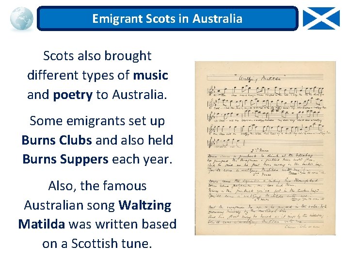 Emigrant Scots in Australia Scots also brought different types of music and poetry to