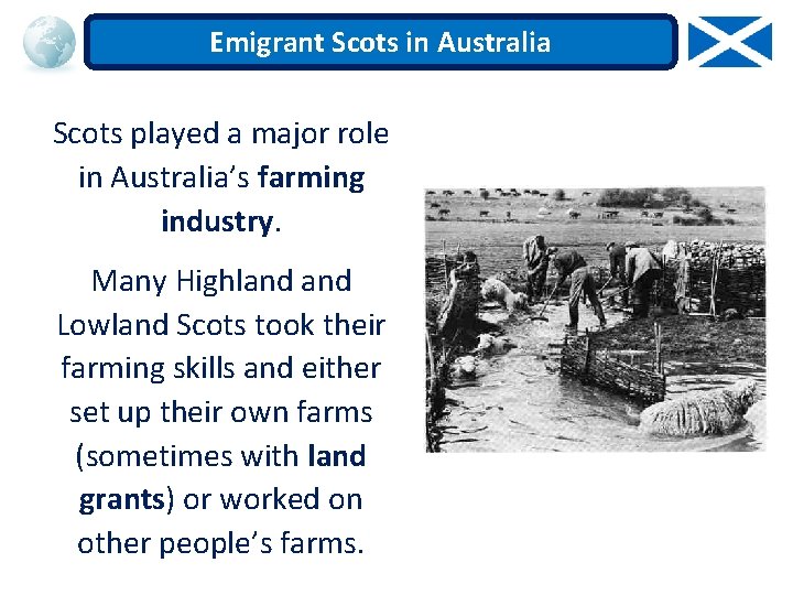 Emigrant Scots in Australia Scots played a major role in Australia’s farming industry. Many