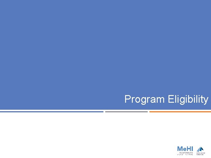 Program Eligibility 