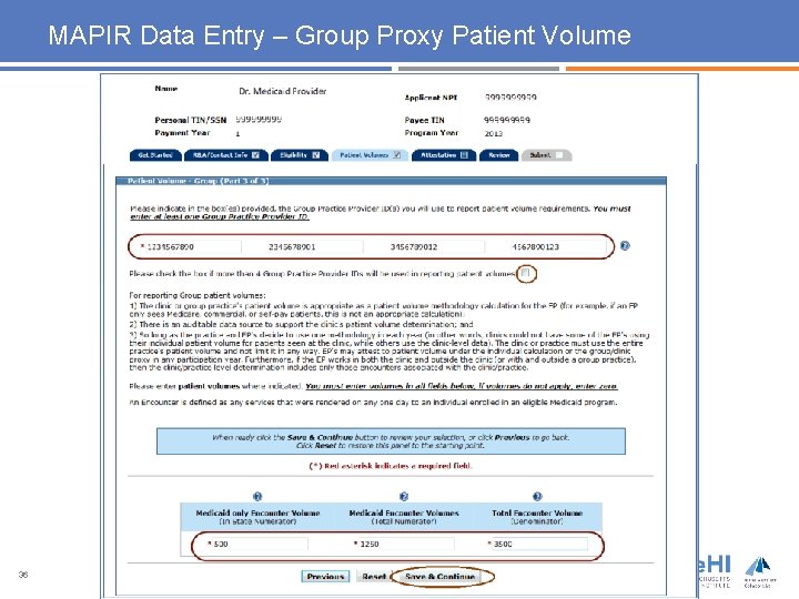 MAPIR Data Entry – Group Proxy Patient Volume 36 