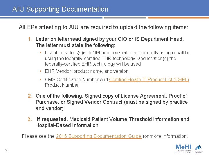 AIU Supporting Documentation All EPs attesting to AIU are required to upload the following