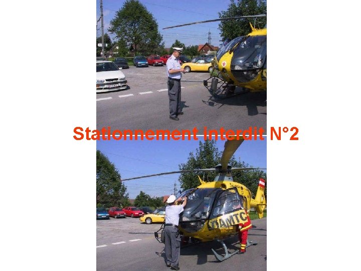 Stationnement interdit N° 2 