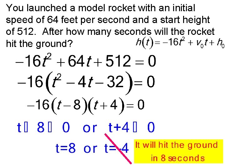 You launched a model rocket with an initial speed of 64 feet per second