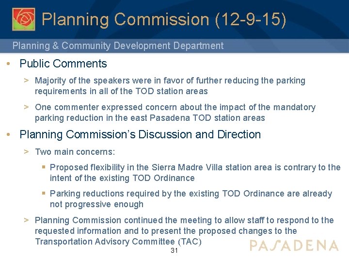 Planning Commission (12 -9 -15) Planning & Community Development Department • Public Comments >