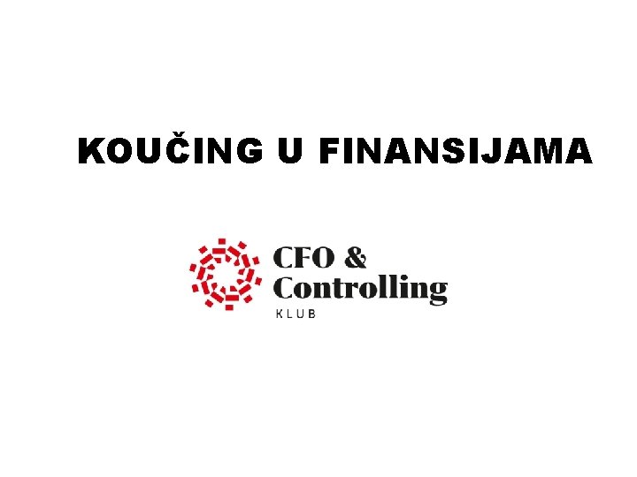 KOUČING U FINANSIJAMA 