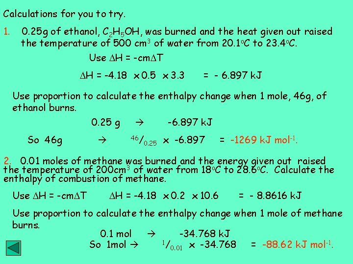 Calculations for you to try. 1. 0. 25 g of ethanol, C 2 H