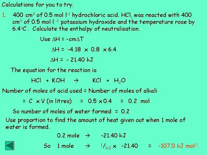 Calculations for you to try. 1. 400 cm 3 of 0. 5 mol l-1