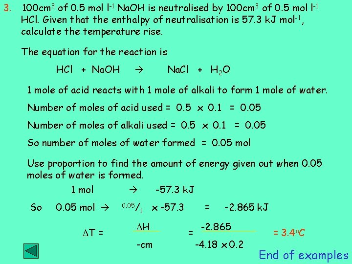 3. 100 cm 3 of 0. 5 mol l-1 Na. OH is neutralised by