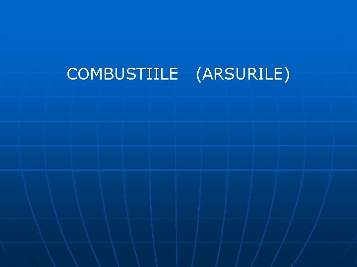 COMBUSTIILE (ARSURILE) 