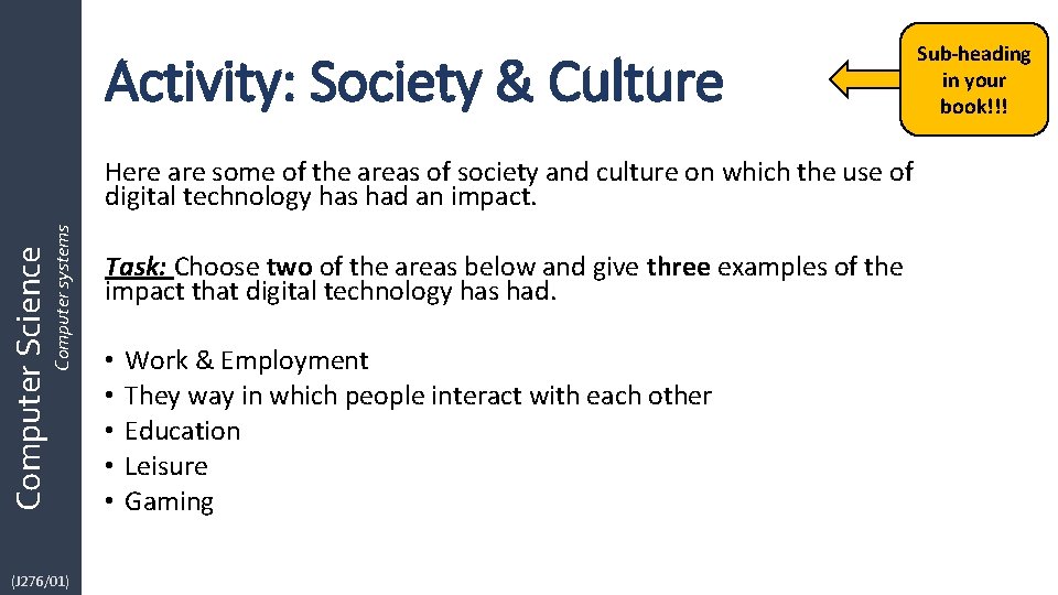 Activity: Society & Culture Computer Science Computer systems Here are some of the areas Activity: Society & Culture Computer Science Computer systems Here are some of the areas