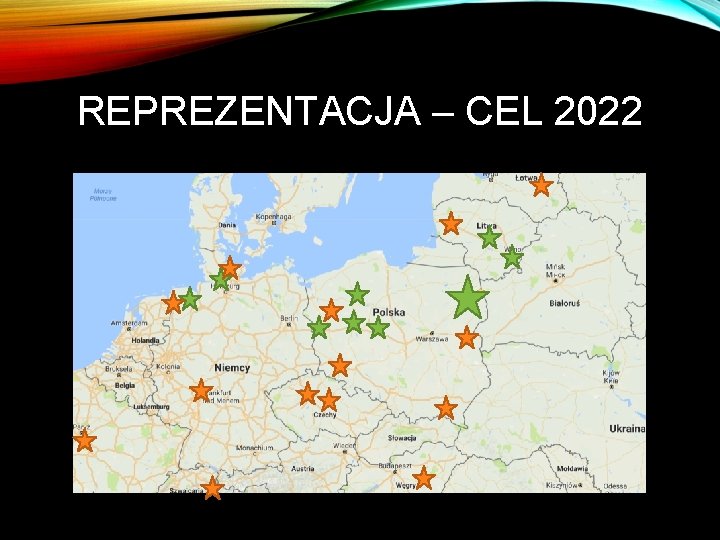 REPREZENTACJA – CEL 2022 