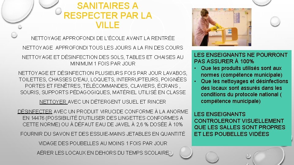 SANITAIRES A RESPECTER PAR LA VILLE NETTOYAGE APPROFONDI DE L’ÉCOLE AVANT LA RENTRÉE NETTOYAGE