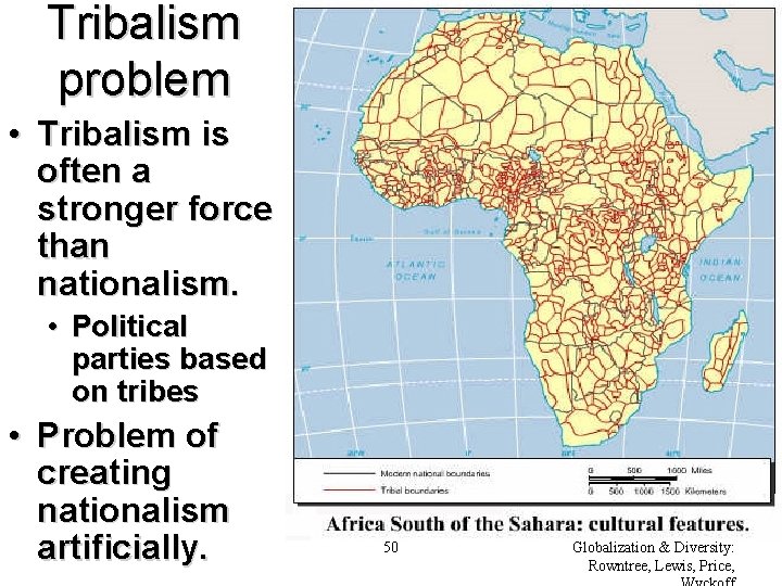 Tribalism problem • Tribalism is often a stronger force than nationalism. • Political parties Tribalism problem • Tribalism is often a stronger force than nationalism. • Political parties