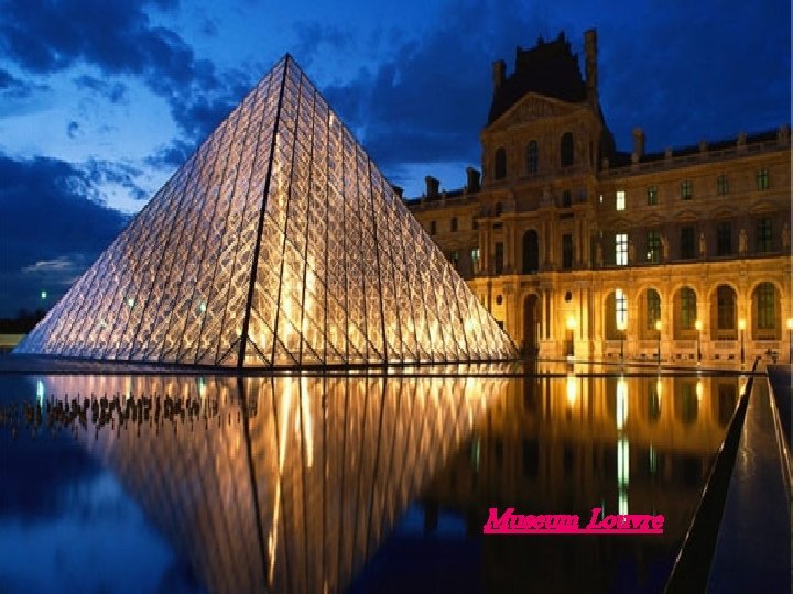 Museum Louvre 