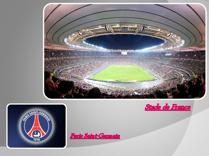 Stade de France Paris Saint-Germain 