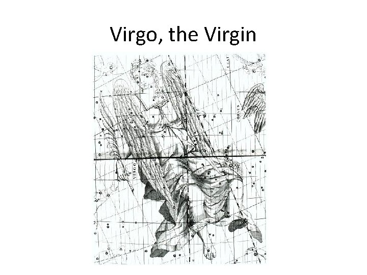Virgo, the Virgin 