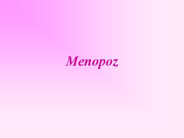 Menopoz 
