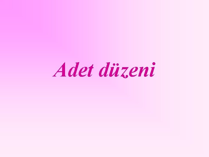 Adet düzeni 