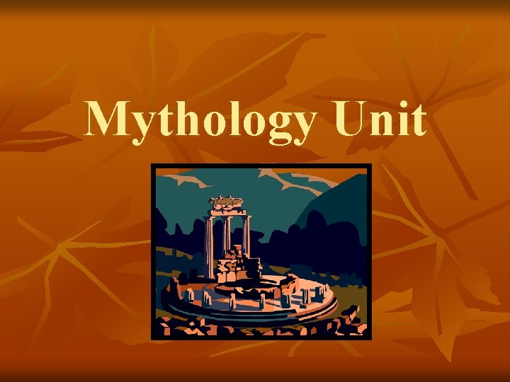 Mythology Unit 