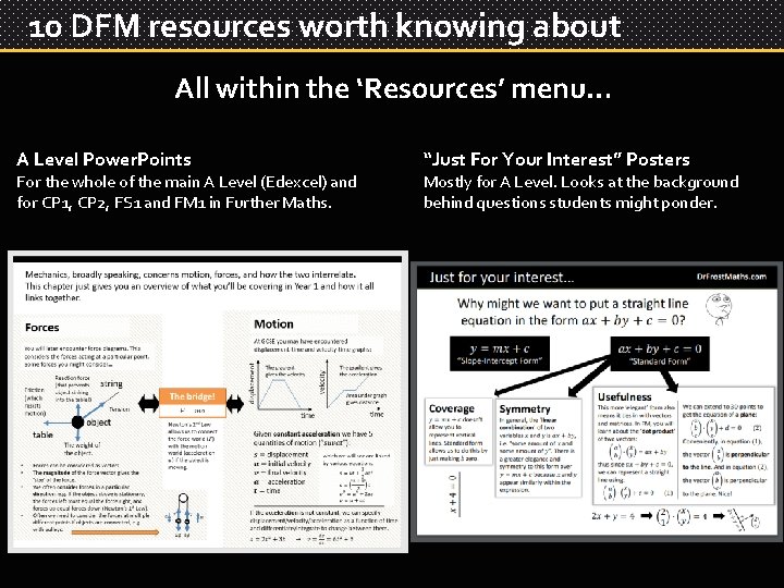 10 DFM resources worth knowing about All within the ‘Resources’ menu… A Level Power.