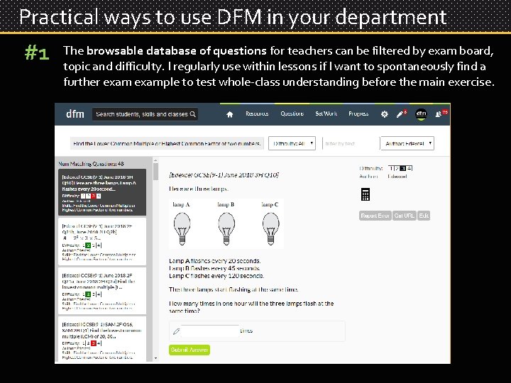 Practical ways to use DFM in your department #1 The browsable database of questions