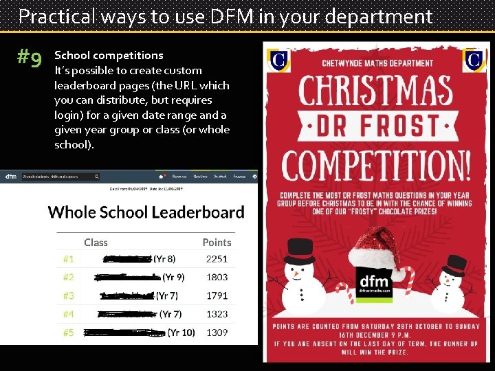 Practical ways to use DFM in your department #9 School competitions It’s possible to
