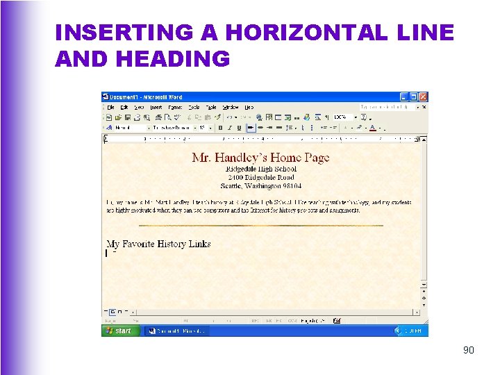 INSERTING A HORIZONTAL LINE AND HEADING 90 