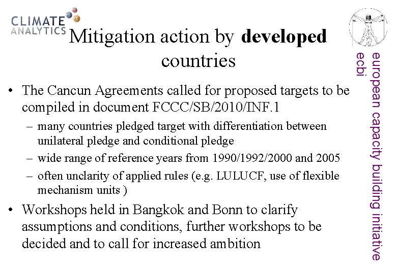  • The Cancun Agreements called for proposed targets to be compiled in document