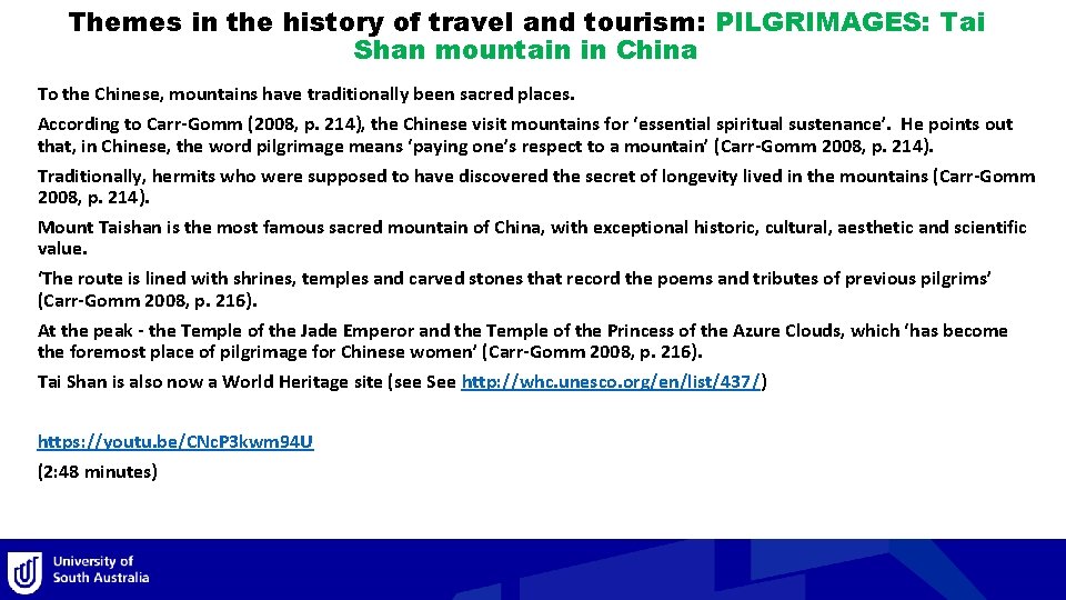 Themes in the history of travel and tourism: PILGRIMAGES: Tai Shan mountain in China Themes in the history of travel and tourism: PILGRIMAGES: Tai Shan mountain in China