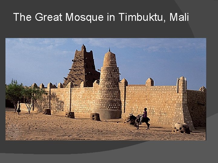 The Great Mosque in Timbuktu, Mali 