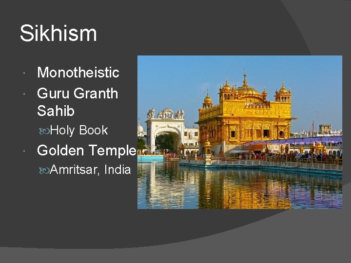 Sikhism Monotheistic Guru Granth Sahib Holy Book Golden Temple Amritsar, India 