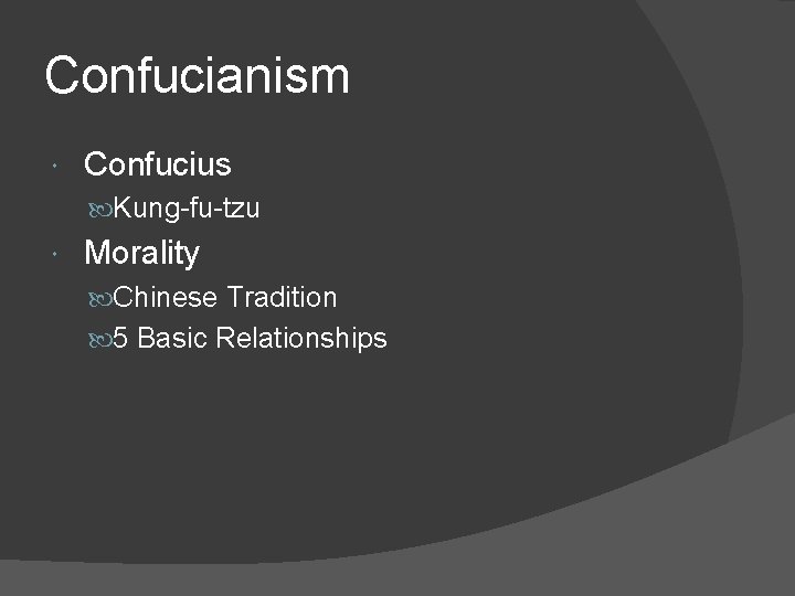 Confucianism Confucius Kung-fu-tzu Morality Chinese Tradition 5 Basic Relationships 