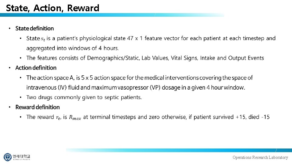 State, Action, Reward Operations Research Laboratory State, Action, Reward Operations Research Laboratory