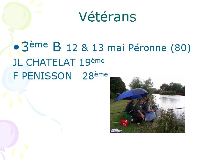 Vétérans • 3ème B 12 & 13 mai Péronne (80) JL CHATELAT 19ème F