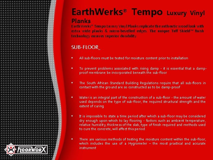 Earth. Werks® Tempo Luxury Vinyl Planks replicate the authentic wood look with extra wide