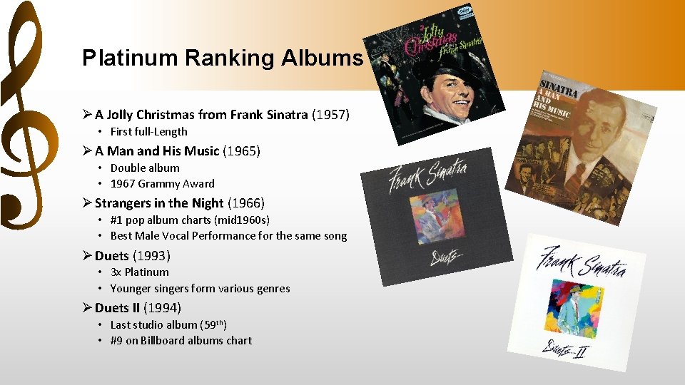 Platinum Ranking Albums Ø A Jolly Christmas from Frank Sinatra (1957) • First full-Length