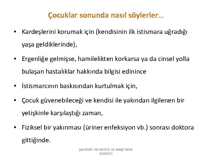 ocuk hmali ve stismar vel sunumu ahnbey rehberlk