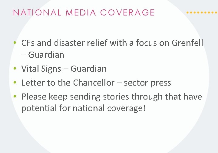 NATIONAL MEDIA COVERAGE • CFs and disaster relief with a focus on Grenfell –
