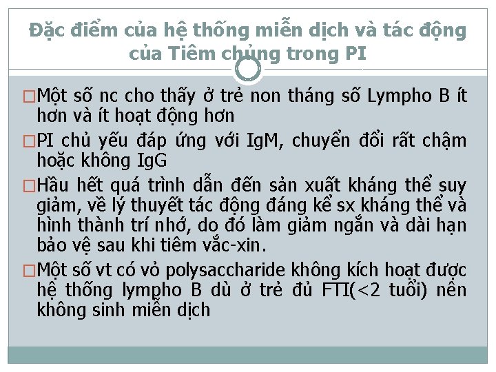 Đặc điểm của hệ thống miễn dịch và tác động của Tiêm chủng trong