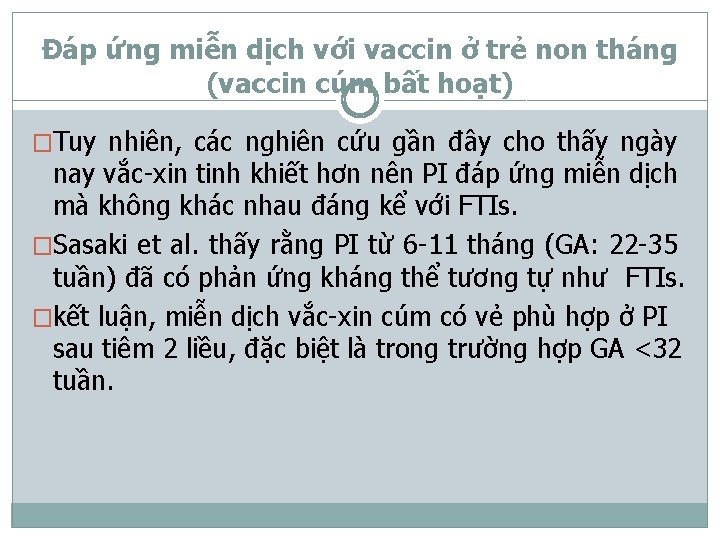 Đáp ứng miễn dịch với vaccin ở trẻ non tháng (vaccin cúm bất hoạt)