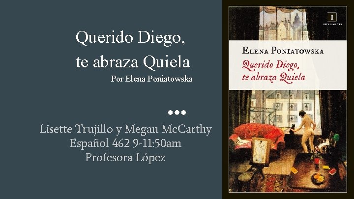 Querido Diego te abraza Quiela Por Elena Poniatowska