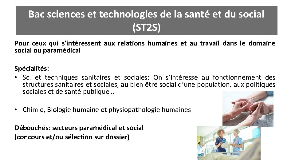 Bac sciences et technologies de la santé et du social (ST 2 S) Pour