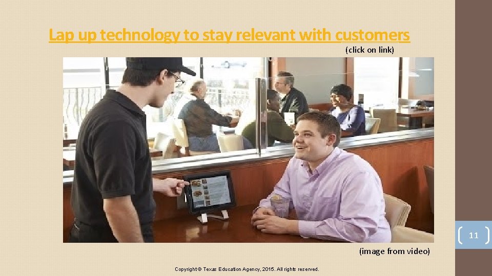 Lap up technology to stay relevant with customers (click on link) 11 (image from