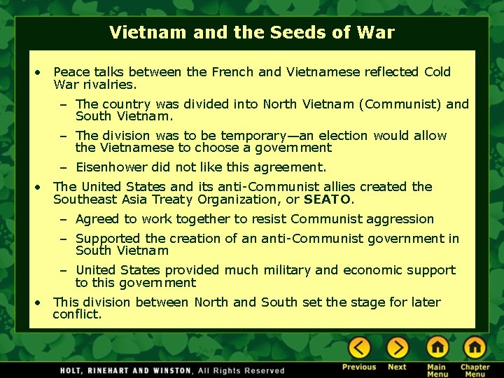 Vietnam and the Seeds of War • Peace talks between the French and Vietnamese