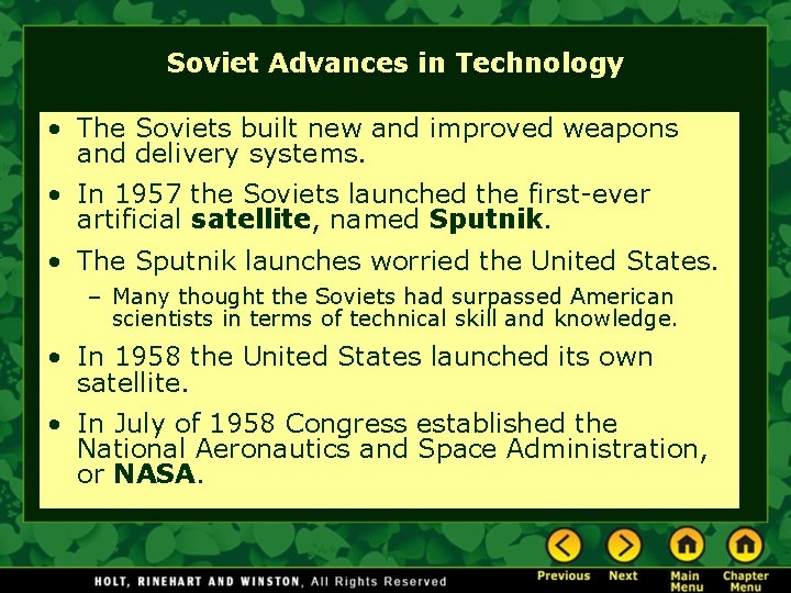 Soviet Advances in Technology • The Soviets built new and improved weapons and delivery