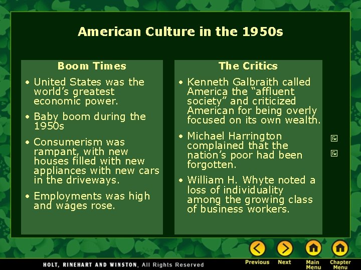 American Culture in the 1950 s Boom Times • United States was the world’s