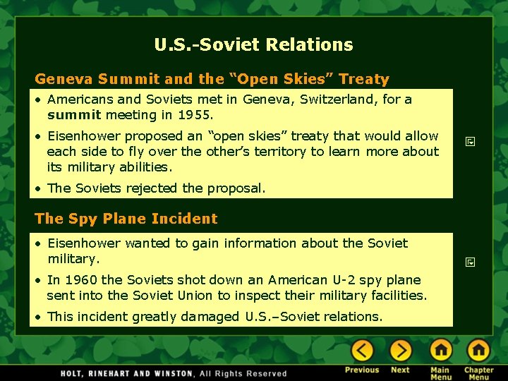 U. S. -Soviet Relations Geneva Summit and the “Open Skies” Treaty • Americans and