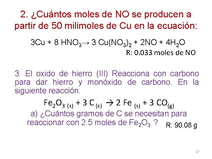 2. ¿Cuántos moles de NO se producen a partir de 50 milimoles de Cu