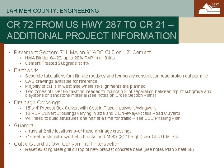 LARIMER COUNTY: ENGINEERING CR 72 FROM US HWY 287 TO CR 21 – ADDITIONAL